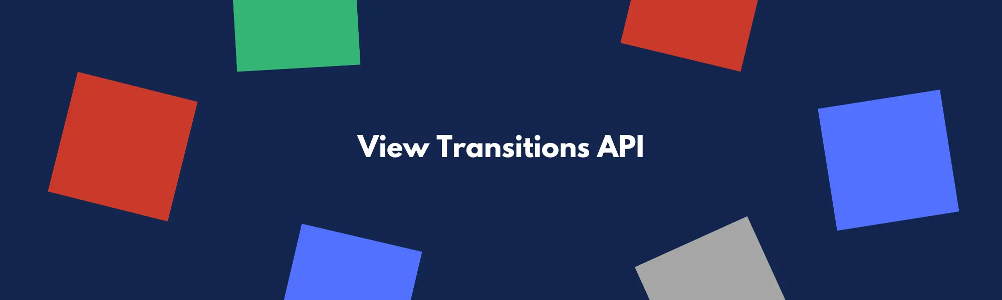 img of Primeros pasos usando View Transition API